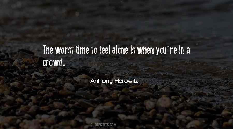 Quotes About Worst Time #1483461