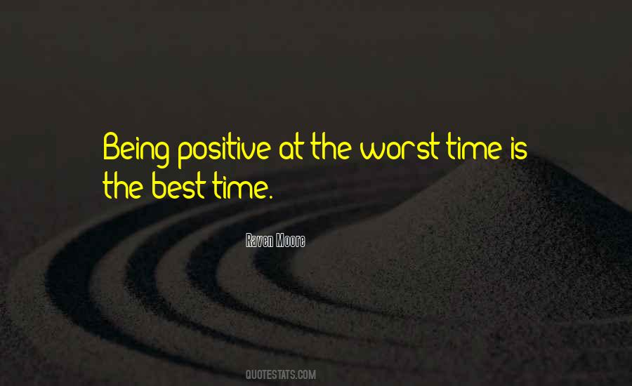 Quotes About Worst Time #212512