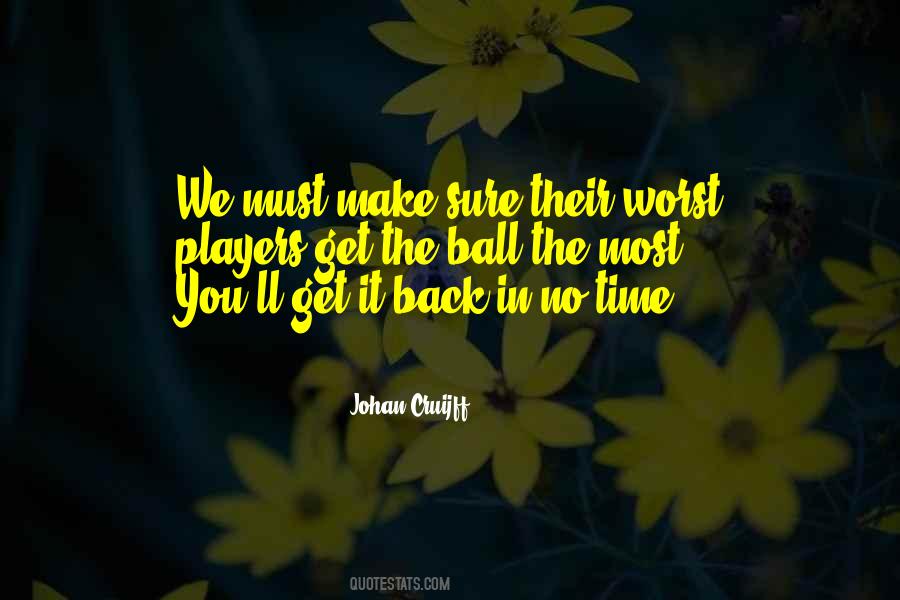 Quotes About Worst Time #297930