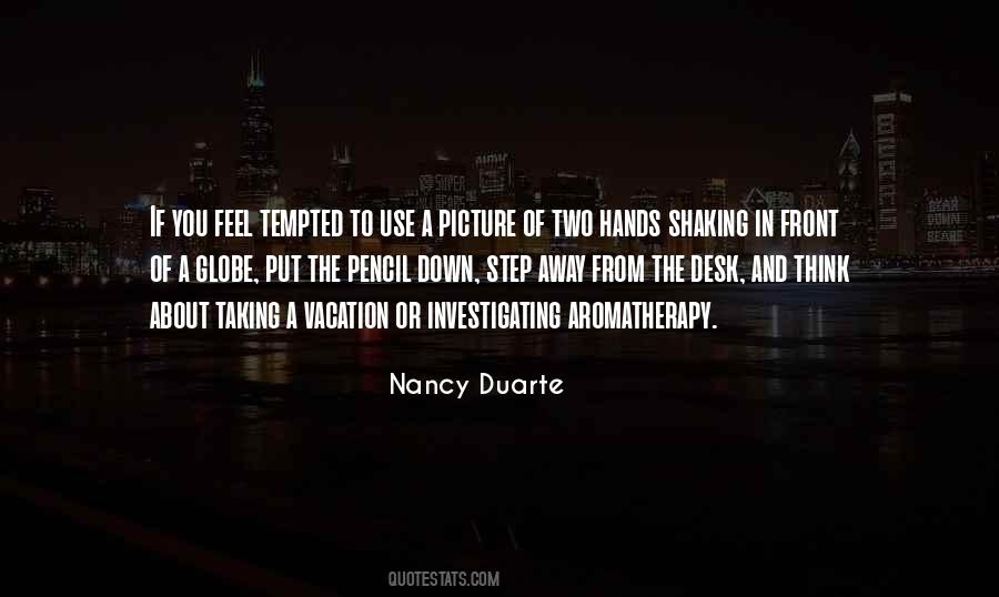 Quotes About Aromatherapy #1017312