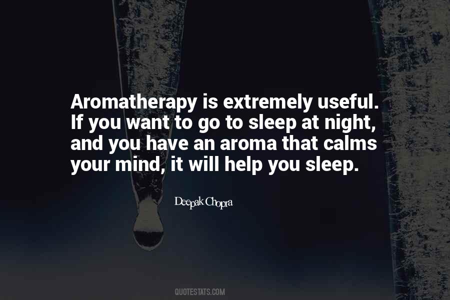 Quotes About Aromatherapy #1860314