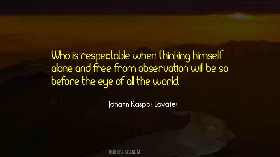 Free From World Quotes #274283