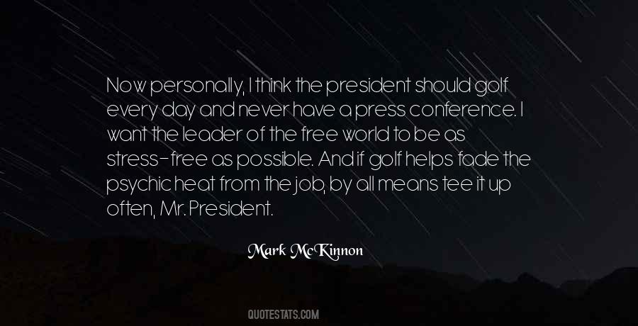 Free From World Quotes #397482