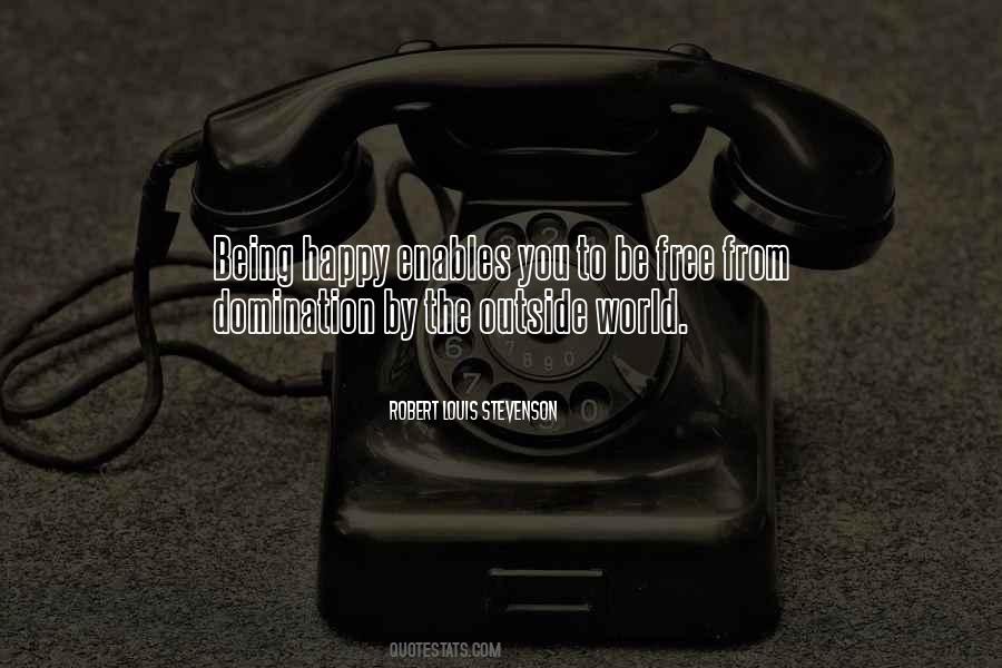 Free From World Quotes #414508