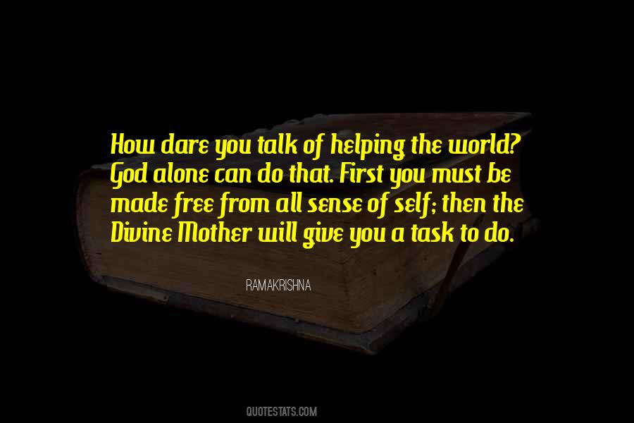 Free From World Quotes #516573