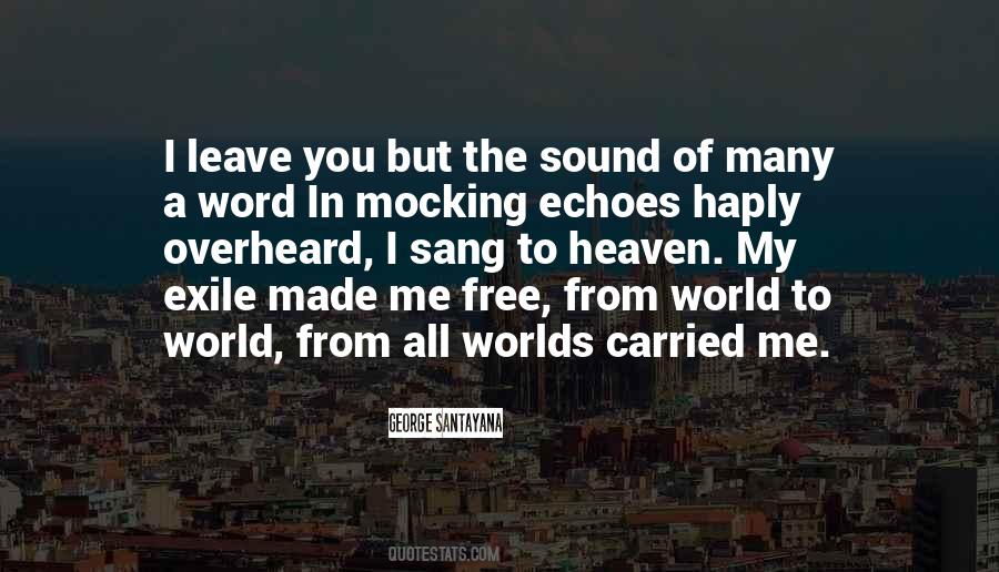 Free From World Quotes #926944