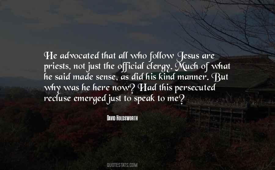 Follow Jesus Quotes #1250141