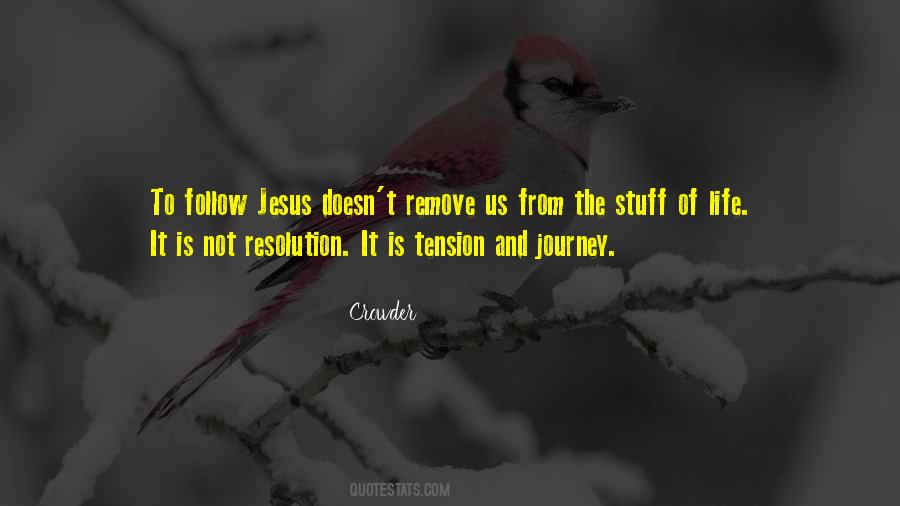 Follow Jesus Quotes #1511270