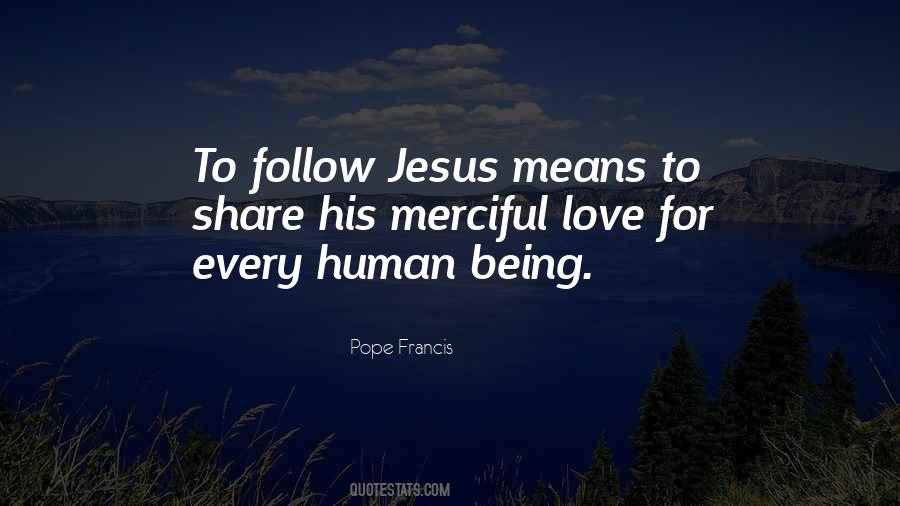 Follow Jesus Quotes #213833