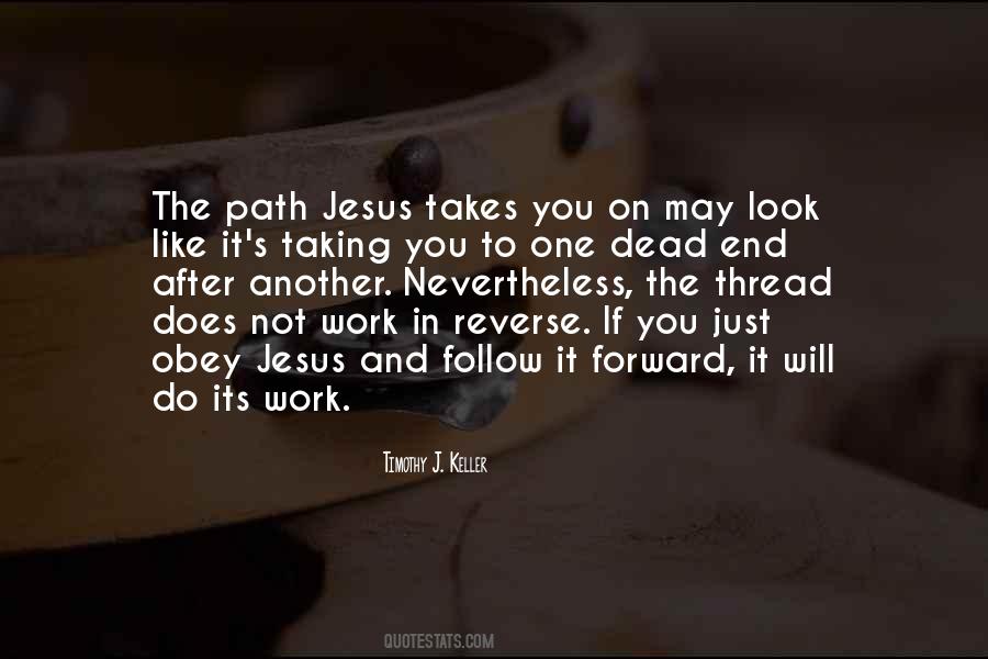 Follow Jesus Quotes #315453