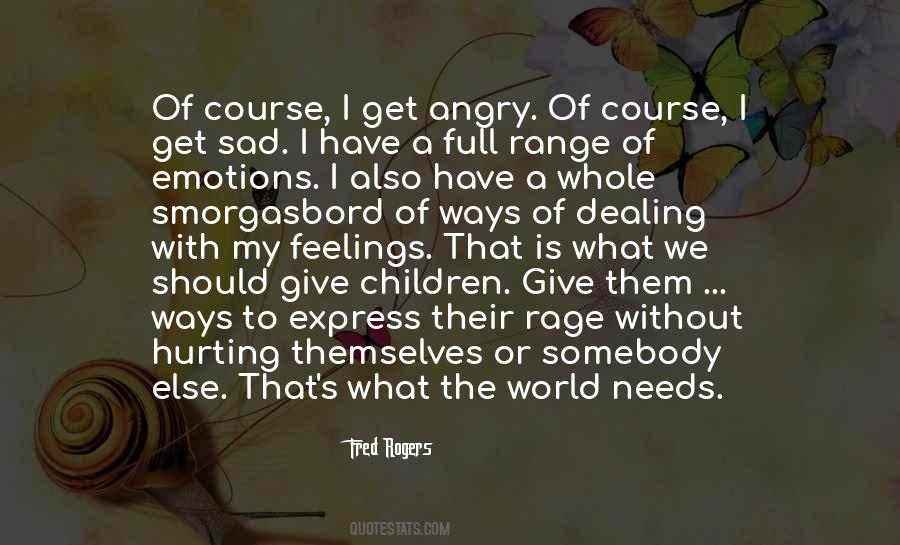 Quotes About Hurt Emotions #732867