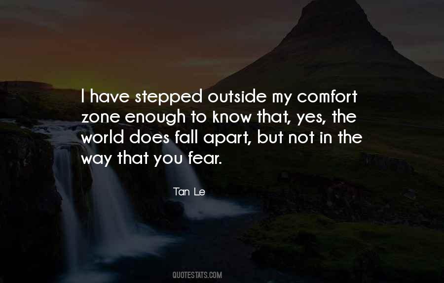 Quotes About Going Outside Comfort Zone #114940