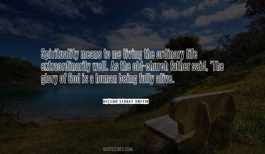 Quotes About Being Fully Human #1244654