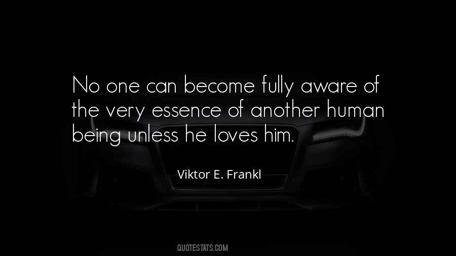 Quotes About Being Fully Human #30028