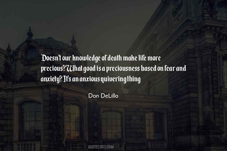 Quotes About Our Precious Life #133123
