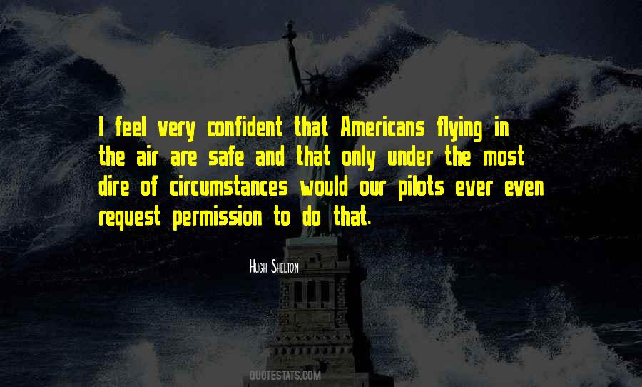 Quotes About Pilots #124353 Quotes About Pilots #124353