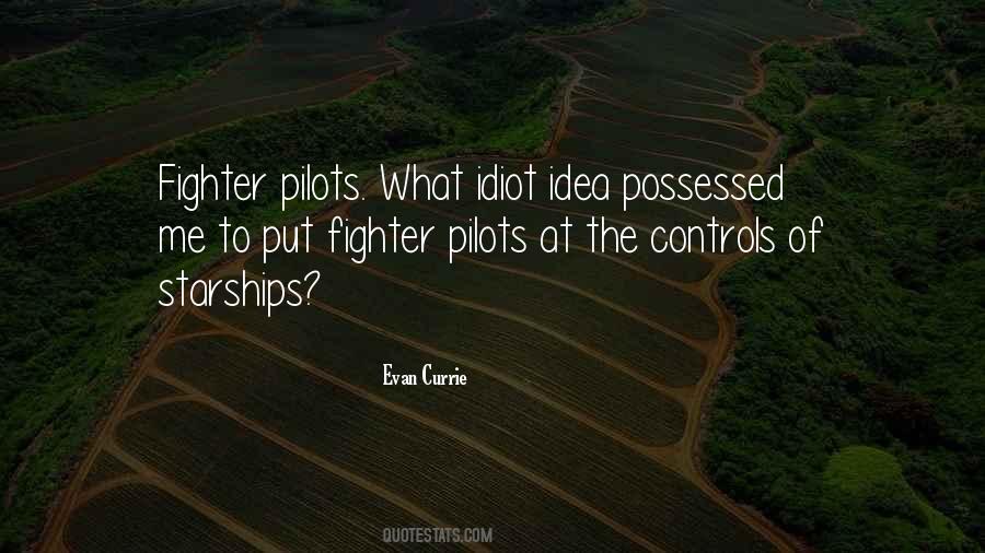 Quotes About Pilots #169782 Quotes About Pilots #169782