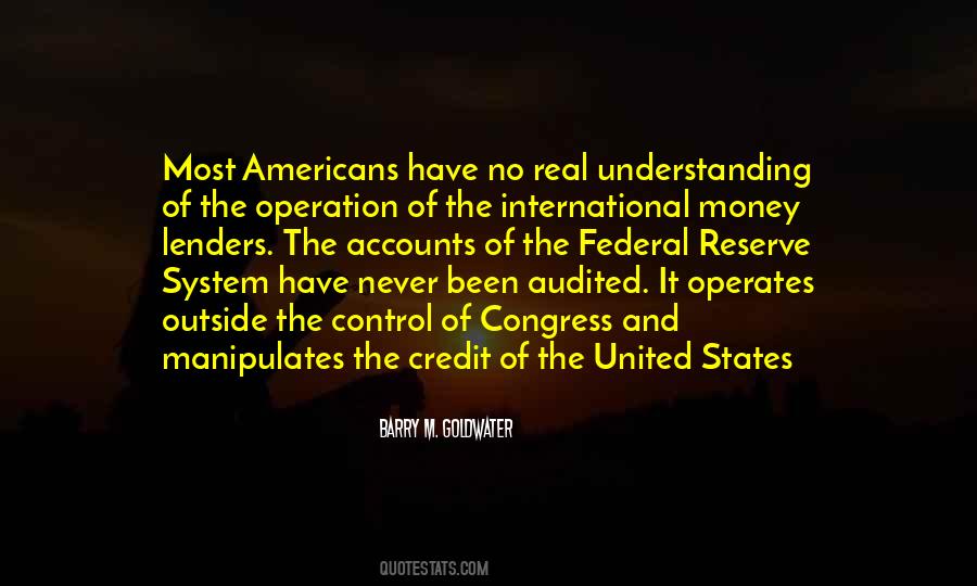 Quotes About The Federal Reserve System #361242