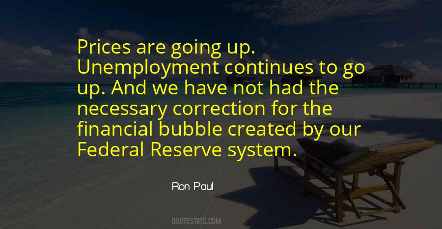 Quotes About The Federal Reserve System #889004