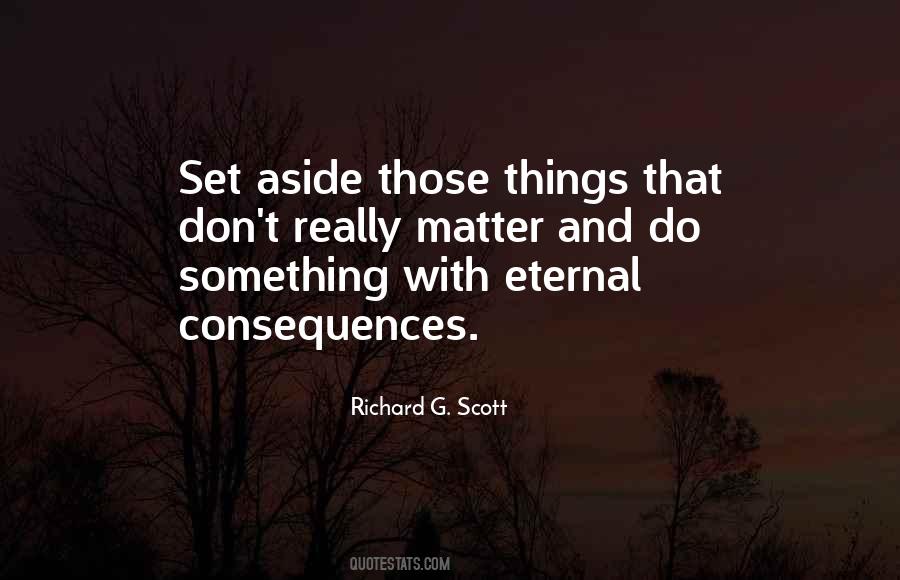 Quotes About Things That Really Matter #613710