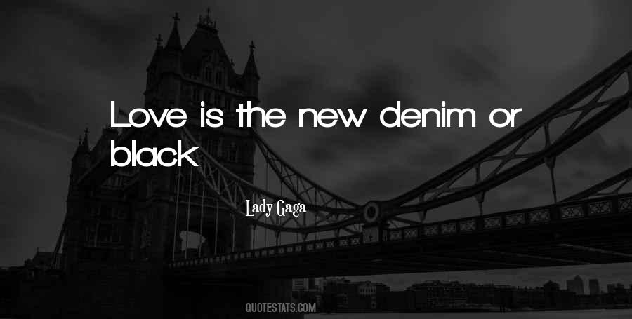 Quotes About Love Lady Gaga #1354375 Quotes About Love Lady Gaga #1354375