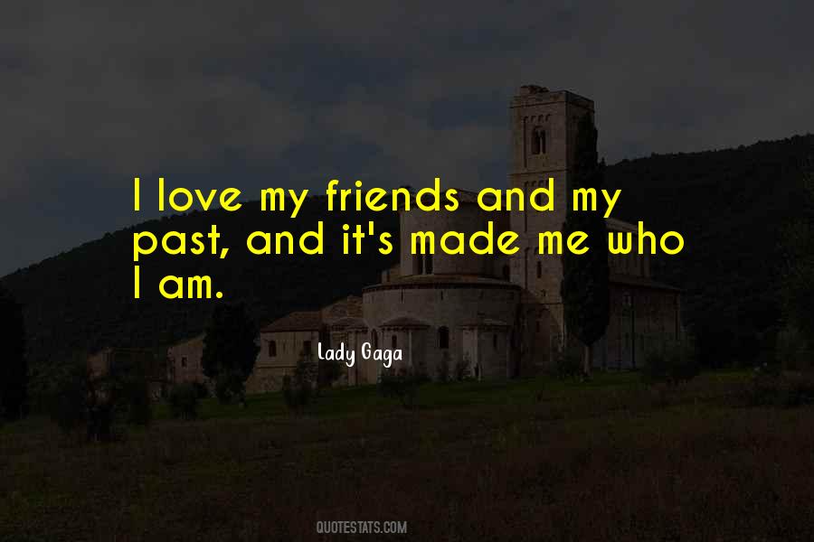 Quotes About Love Lady Gaga #1464292 Quotes About Love Lady Gaga #1464292