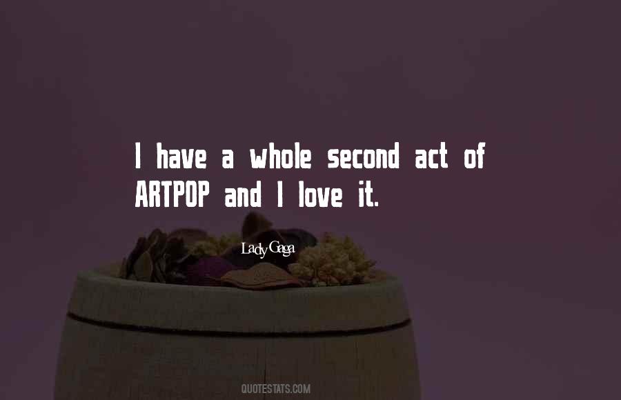 Quotes About Love Lady Gaga #198387 Quotes About Love Lady Gaga #198387