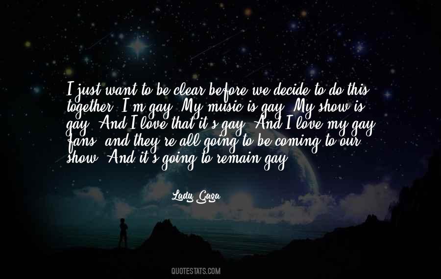 Quotes About Love Lady Gaga #340185 Quotes About Love Lady Gaga #340185