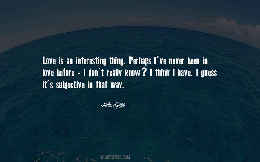 Quotes About Love Lady Gaga #59515 Quotes About Love Lady Gaga #59515