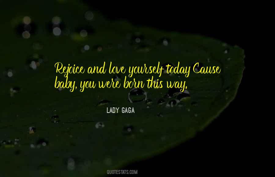 Quotes About Love Lady Gaga #752822 Quotes About Love Lady Gaga #752822
