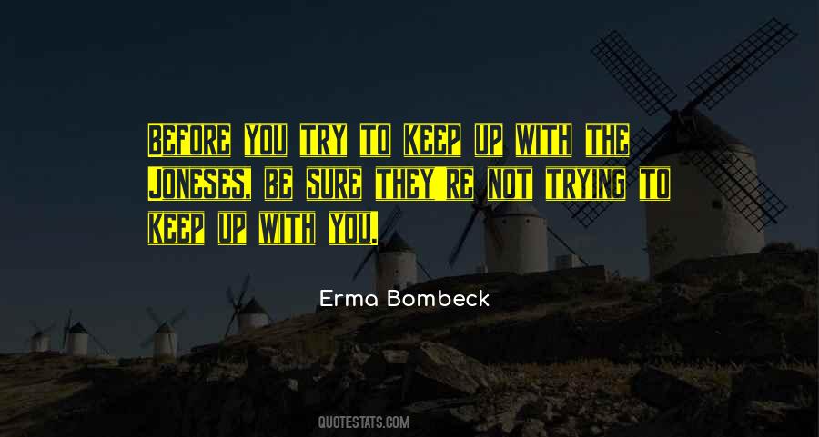 Quotes About Keep Trying #105245 Quotes About Keep Trying #105245