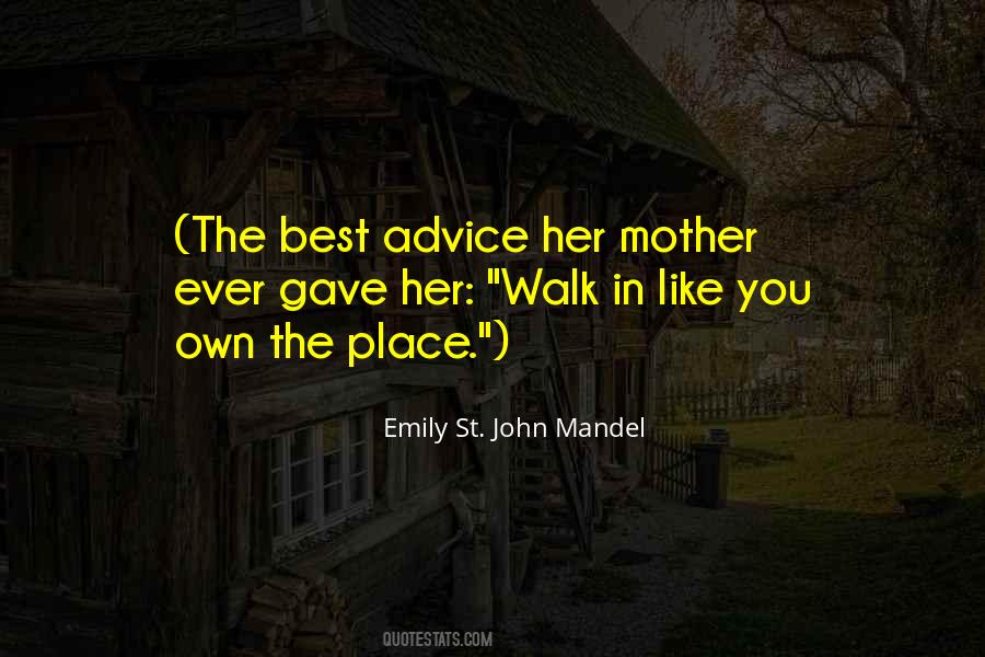 The Best Advice Quotes #1417643