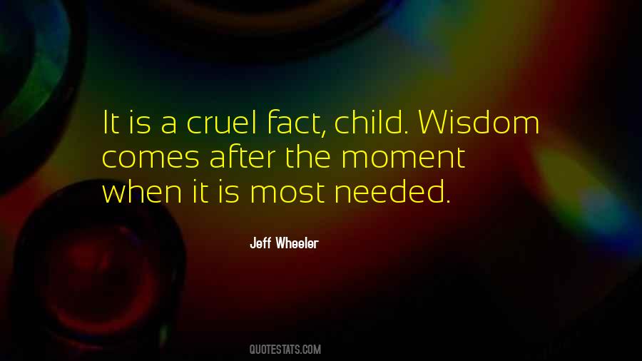 Most Cruel Quotes #1855903