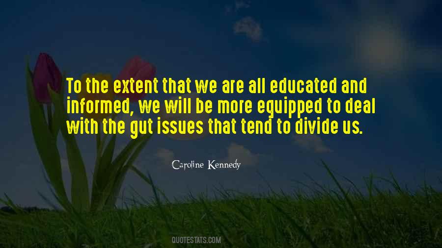Quotes About Education Issues #1363128