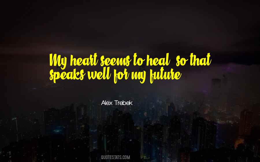 Heal So Quotes #1229051