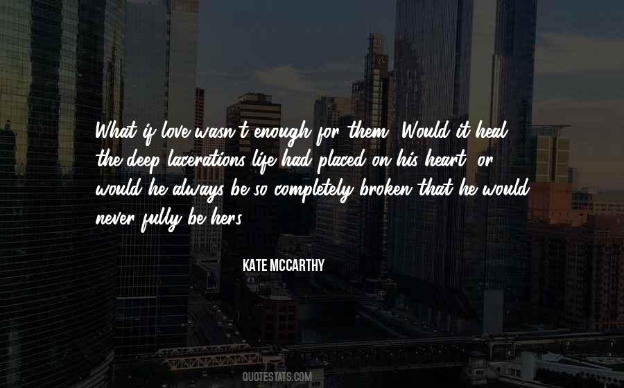 Heal So Quotes #958812