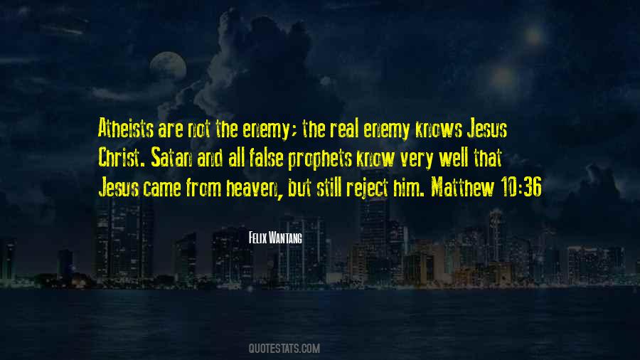 Quotes About False Prophets #1837680