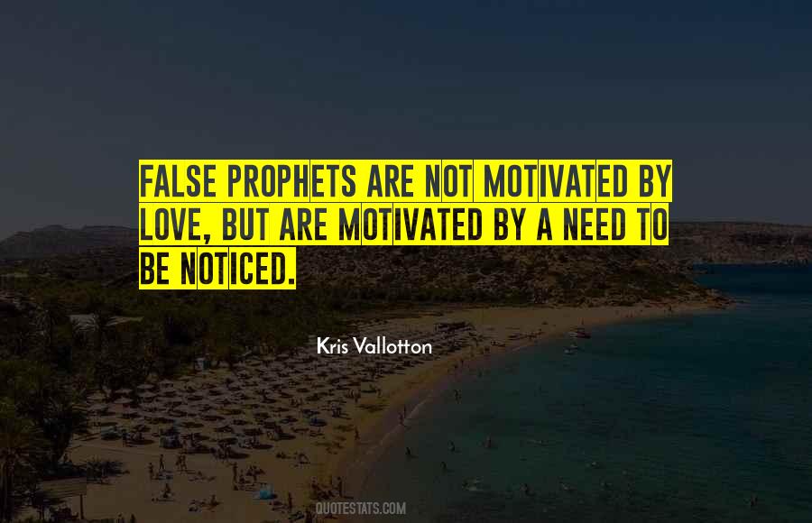 Quotes About False Prophets #735730