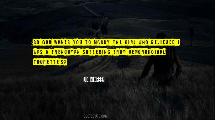 Marry The Girl Who Quotes #391016