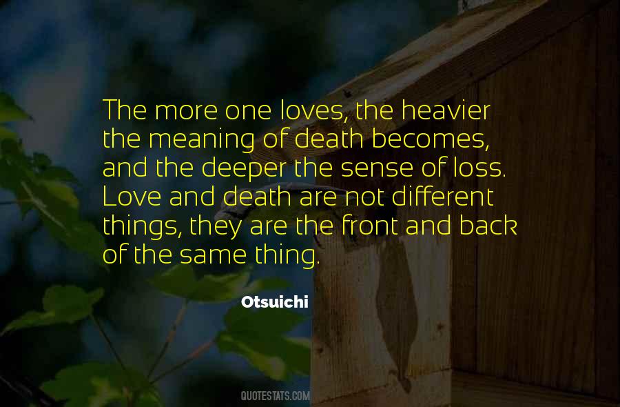 Quotes About Love And Death #1465566