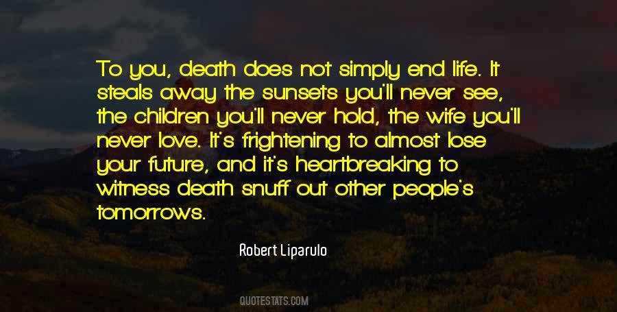 Quotes About Love And Death #19334