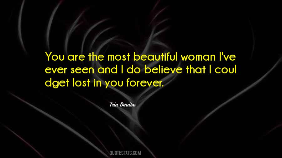 Most Beautiful Woman Quotes #1080870