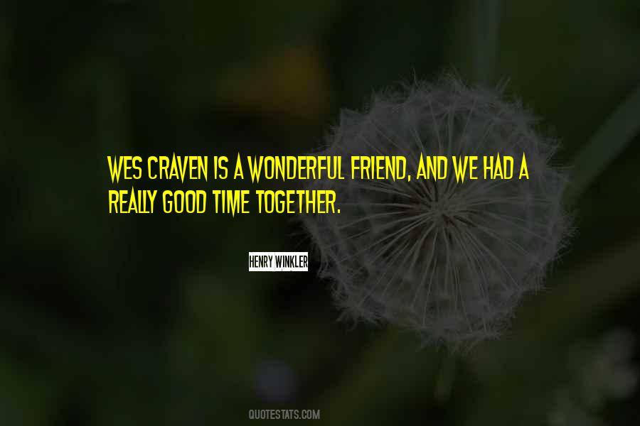 Quotes About A Really Good Friend #590785