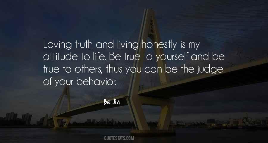 Quotes About Living True To Yourself #1796043