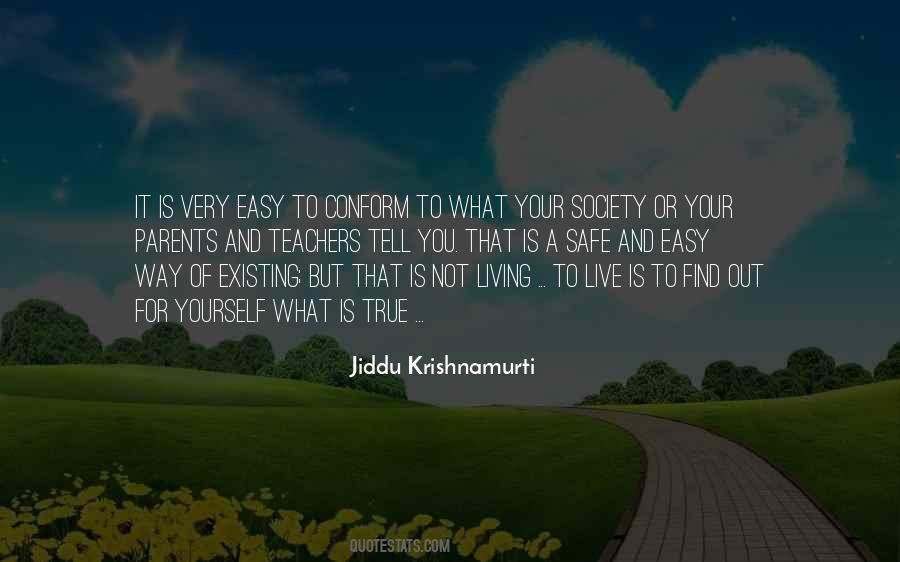 Quotes About Living True To Yourself #403573