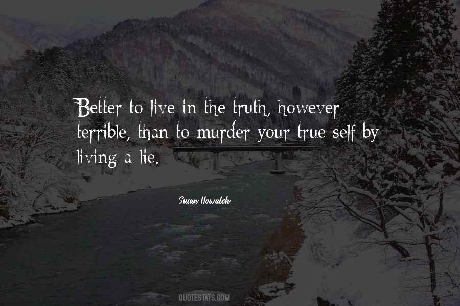 Quotes About Living True To Yourself #55487