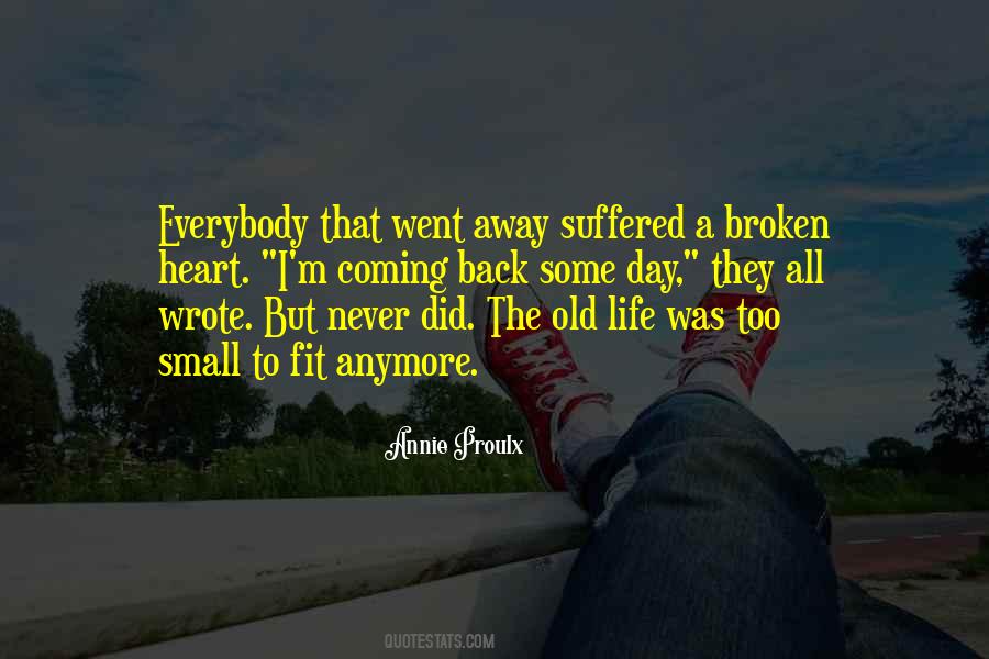 Quotes About Life Broken Heart #254052