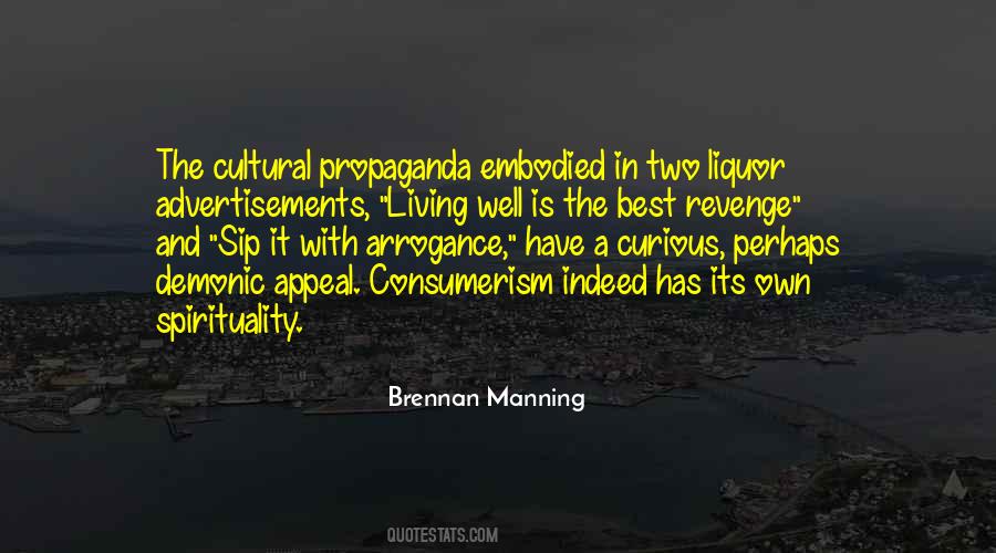 Quotes About Living Well Is The Best Revenge #1491250