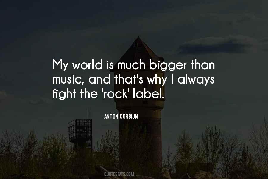 Rock My World Quotes #577818