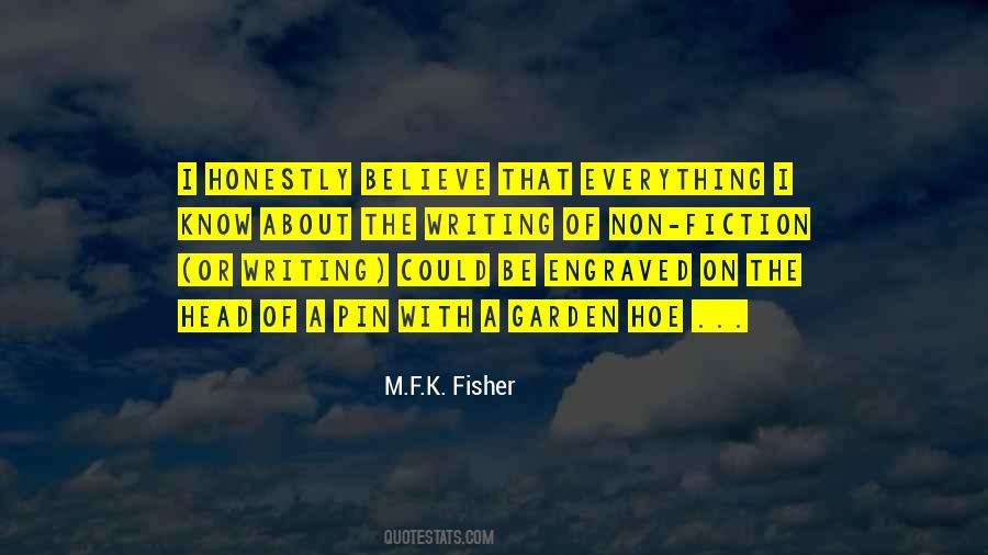 Believe That Everything Quotes #815712